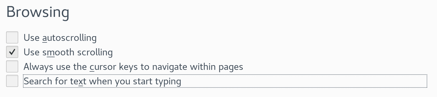 Screenshot of the new "Browsing" section, which includes scrolling options as well as search while you type and cursor keys navigation.